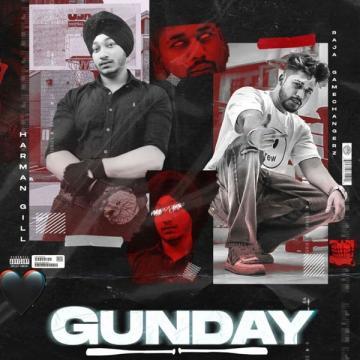 download Gunday-(Gill-Harman) Raja Game Changerz mp3